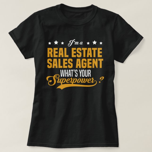 Real Estate Sales Agent T-Shirt (Design Front)