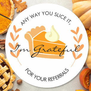 real estate slice pie referrals Announcement Classic Round Sticker