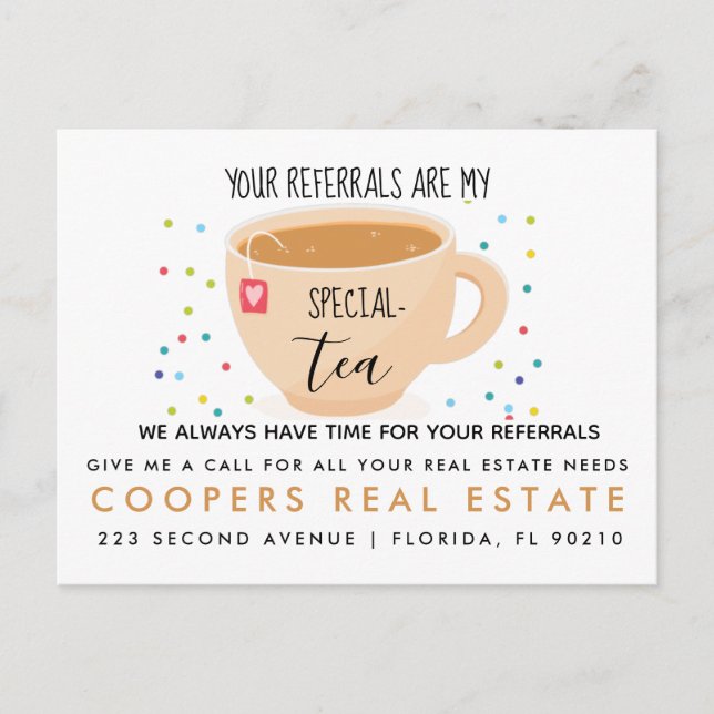 real estate tea referrals Announcement Postcard (Front)