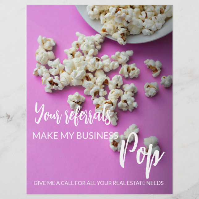 real estate Your Referrals Make My Business Pop An Flyer (Front)