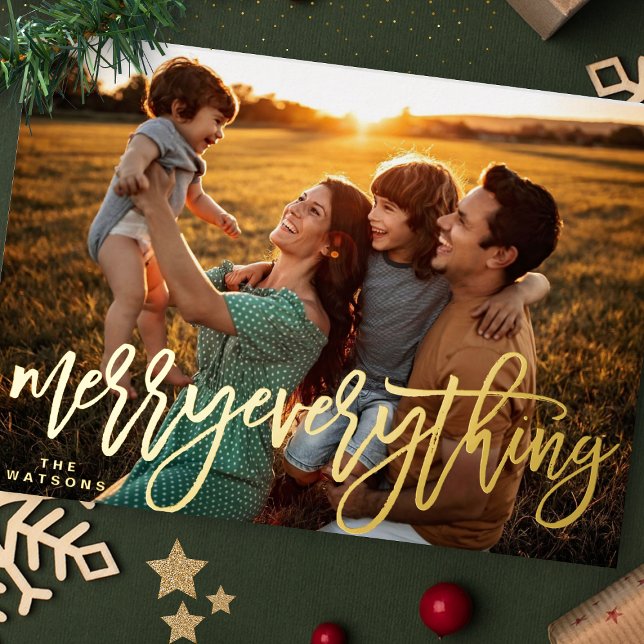 REAL FOIL Christmas Merry Everything Photo Foil Holiday Card (Creator Uploaded)