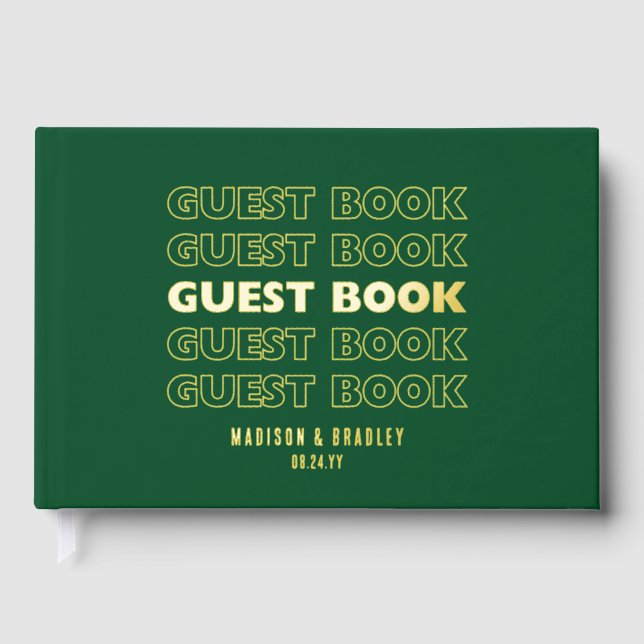 Real Foil Trendy Modern Typography Wedding Guest Book (Front)