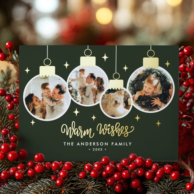 *REAL FOIL* Warm Wishes 4 Ornament Photos Foil Holiday Card (Creator Uploaded)