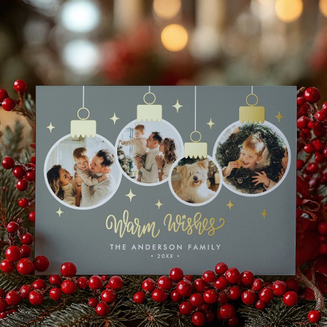 *REAL FOIL* Warm Wishes 4 Ornament Photos Foil Holiday Card (Creator Uploaded)