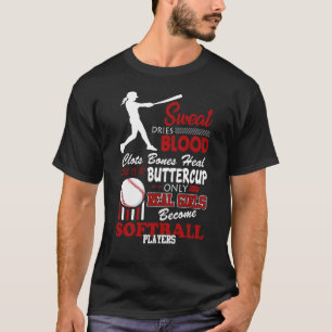 Real Girls Become Softball Players Gift T-Shirt