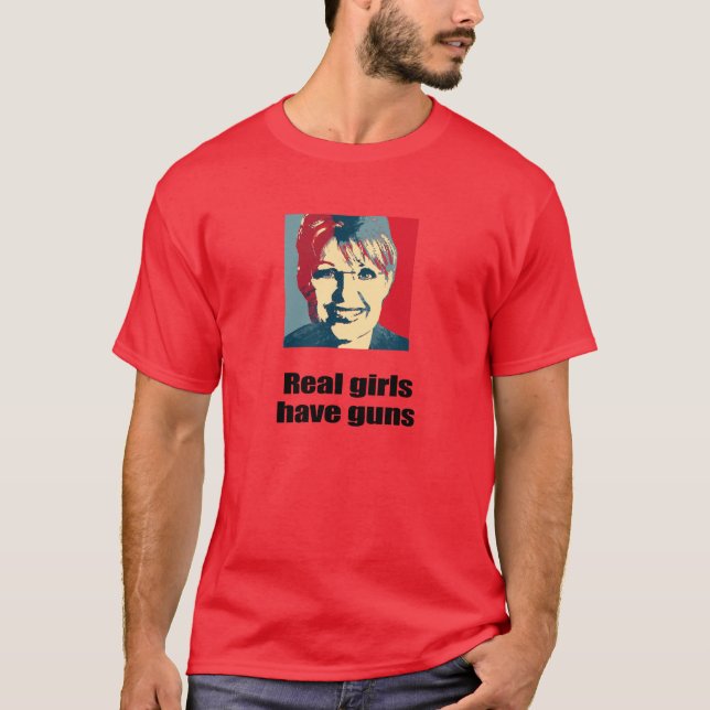 Real girls have guns T-Shirt (Front)