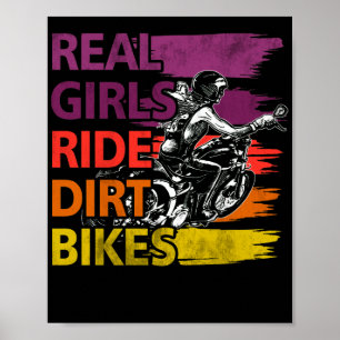 Real Girls Ride Dirt Bikes Motocross Lovers Poster