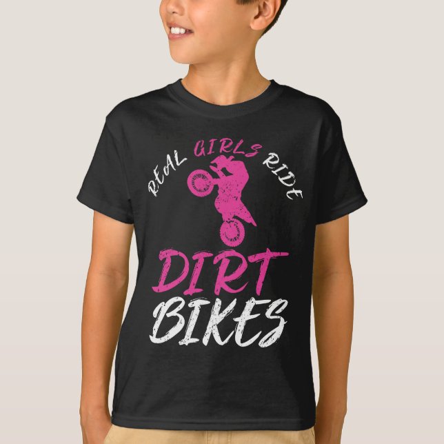 Real Girls Ride Dirt Bikes Motorcycle Motocross T-Shirt (Front)