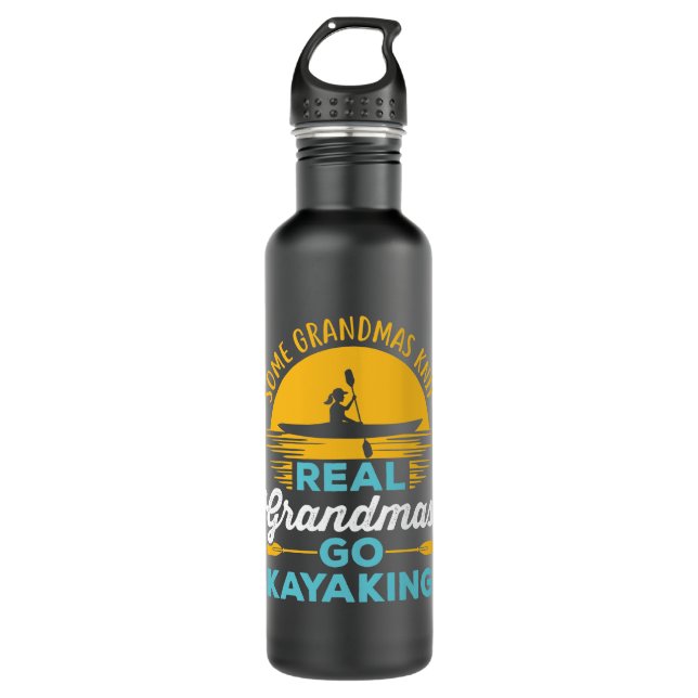 Real Grandmas Go Kayaking Kayak Yak Women  710 Ml Water Bottle (Front)