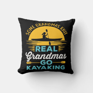 Real Grandmas Go Kayaking Kayak Yak Women Cushion