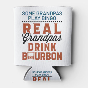 Real Grandpas Drink Bourbon Funny Whiskey Drinker Can Cooler