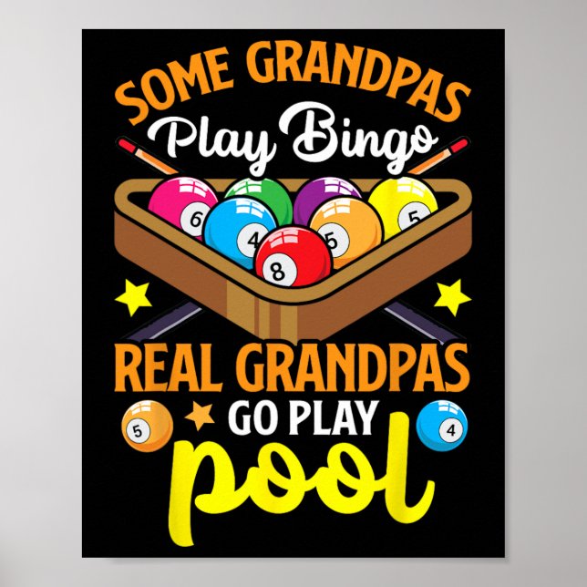 Real Grandpas Funny Pool Player Billiards Billiard Poster (Front)