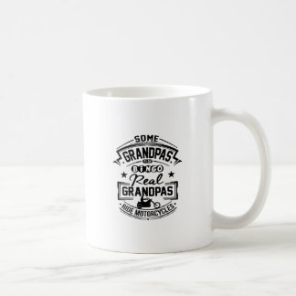 Real Grandpas Ride Motorcycles Coffee Mug