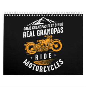 Real Grandpas Ride Motorcycles Gift For Bikers Calendar