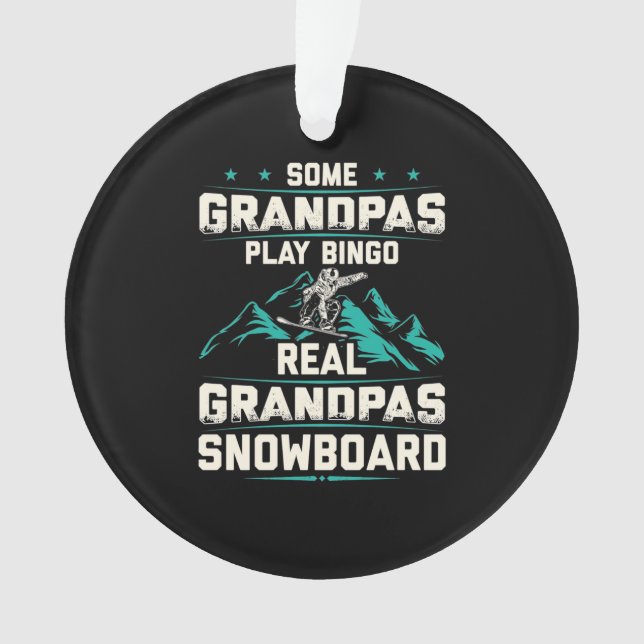 Real Grandpas Snowboard Ornament (Front)
