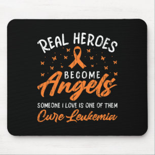 Real Heroes Become Angels Happy Leukaemia Awarenes Mouse Pad
