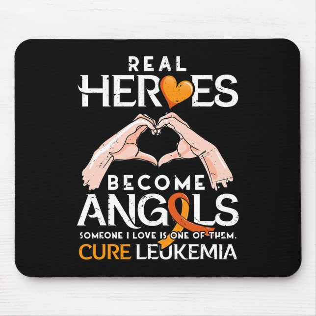 Real Heroes Become Angels - Leukaemia Awareness  Mouse Pad (Front)