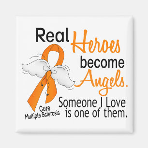 Real Heroes Become Angels Multiple Sclerosis Magnet