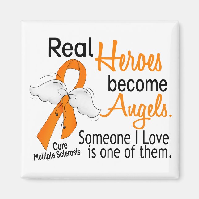 Real Heroes Become Angels Multiple Sclerosis Magnet (Front)