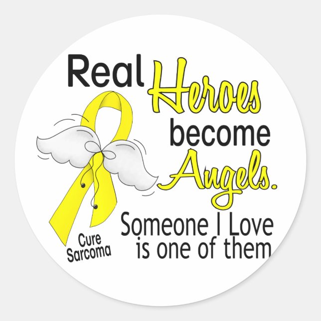 Real Heroes Become Angels Sarcoma Classic Round Sticker (Front)