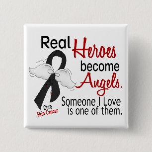 Real Heroes Become Angels Skin Cancer 15 Cm Square Badge