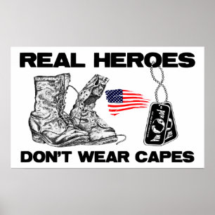 Real Heroes Don't Wear Capes! Poster