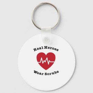 Real Heroes Wear Scrub Funny Nursing Nurse Gift Key Ring