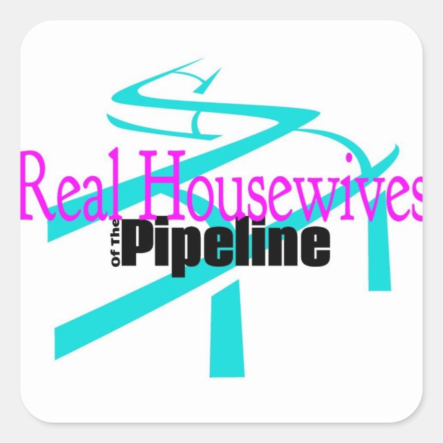 Real Housewives of the Pipeline Stickers (Front)