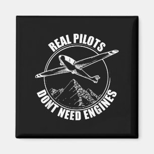 Real Lots Dont Need Engines - Glider Lot Gift  Magnet