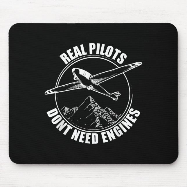 Real Lots Dont Need Engines - Glider Lot Gift  Mouse Pad (Front)