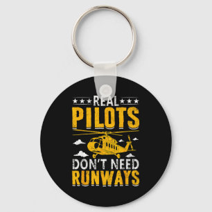 Real Lots Don't Need Runways  Key Ring