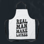 Real Man Make Latkes Funny Groovy Hanukkah  Apron<br><div class="desc">hanukkah, gift, birthday, latkes, dreidel, jewish, jew, groovy, menorah, holiday</div>