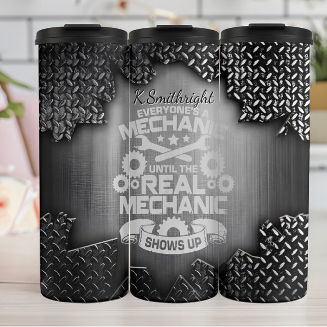 Real Mechanic Shows Up  Thermal Tumbler (Creator Uploaded)