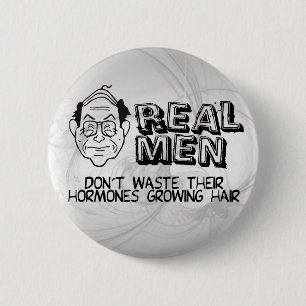 Real Men 6 Cm Round Badge