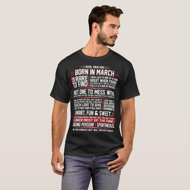 Real Men Are Born In March Birth Month Tshirt (Front Full)