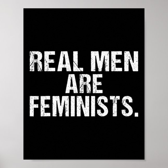 Real Men Are Feminists  Poster (Front)