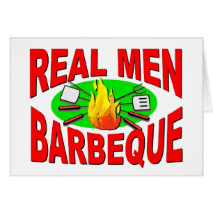 Real Men Barbeque. Funny Design for The BBQ King.