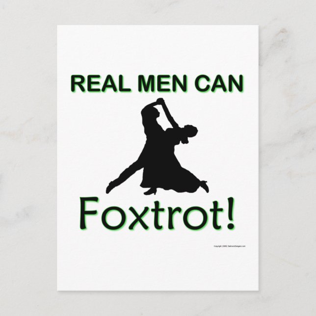Real Men Can Foxtrot Postcard (Front)