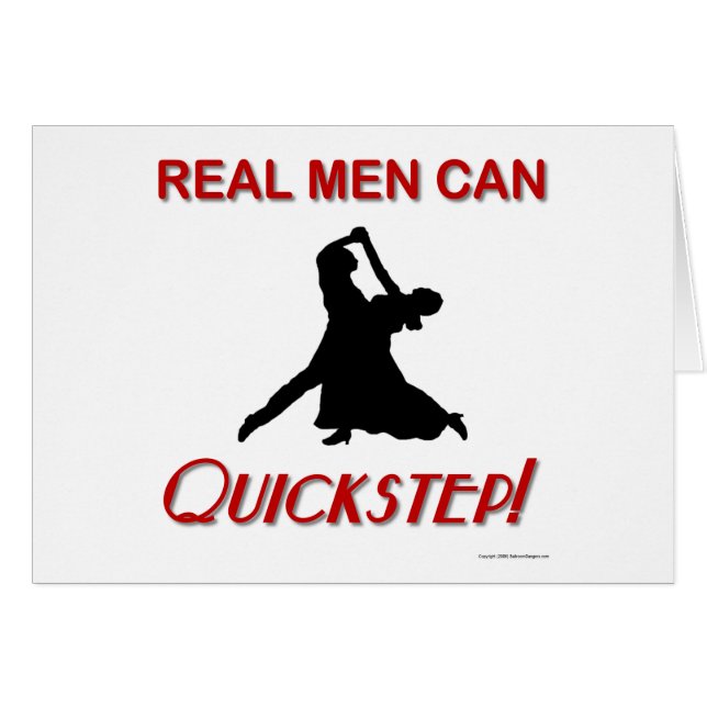 Real Men Can Quickstep (Front Horizontal)