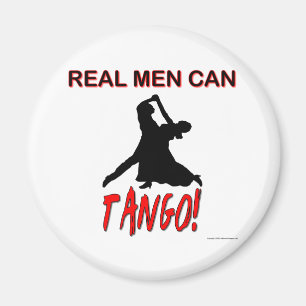 Real Men Can Tango Magnet