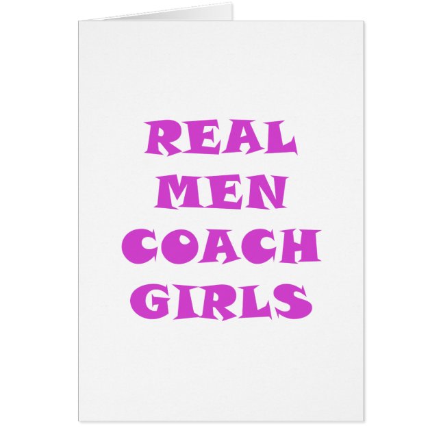 Real Men Coach Girls (Front)