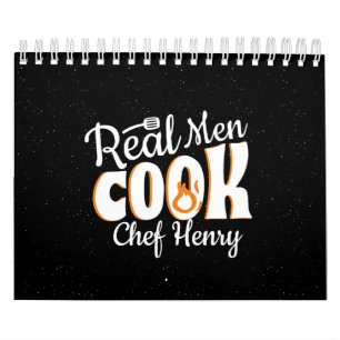 Real Men Cook with quotes Calendar