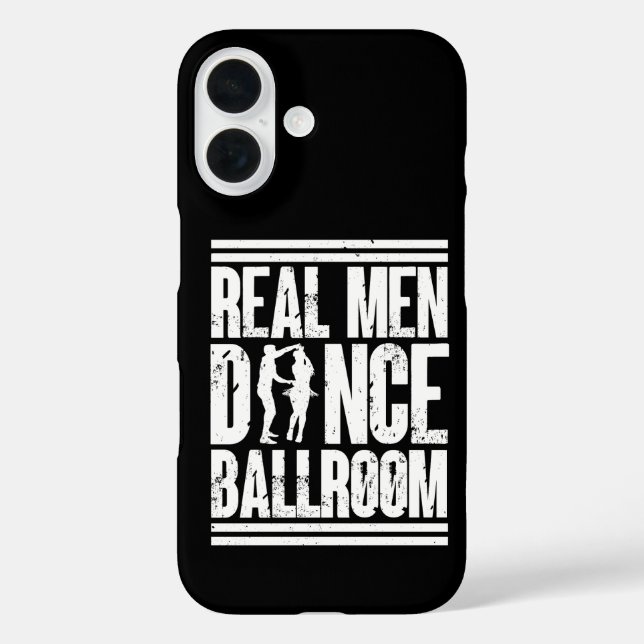 Real Men Dance Ballroom - Gift Ballroom Dancers Case-Mate iPhone Case (Back)