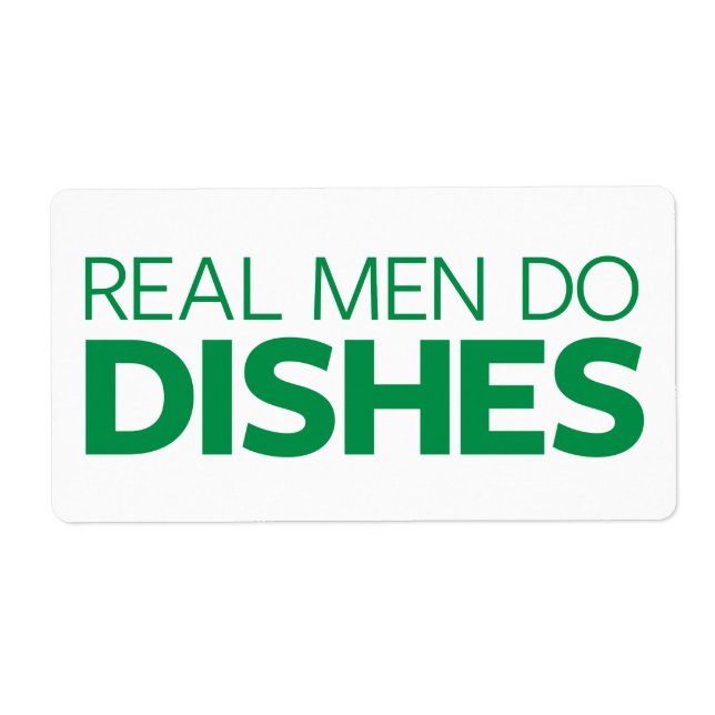 Real Men Do Dishes (Front)