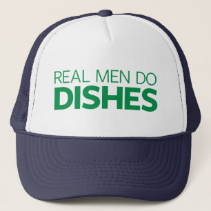Real Men Do Dishes Trucker Hat