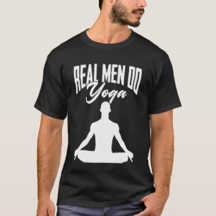 Real Men Do Yoga Meditation Yogi Instructors T-Shirt