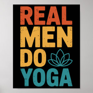 Real Men Do Yoga Poster