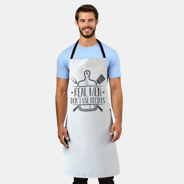Real Men Don’t Use Recipes Apron (Worn)