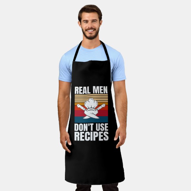 Real Men Don't Use Recipes - Funny Cooking Apron (Worn)