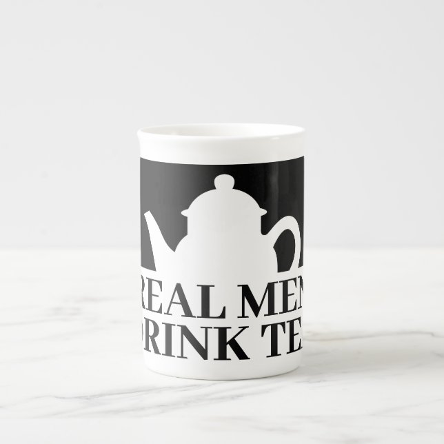 Real men drink tea funny cup for guys (Front)